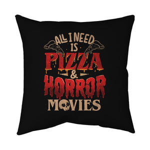 All I Need Is Pizza And Horror Movies