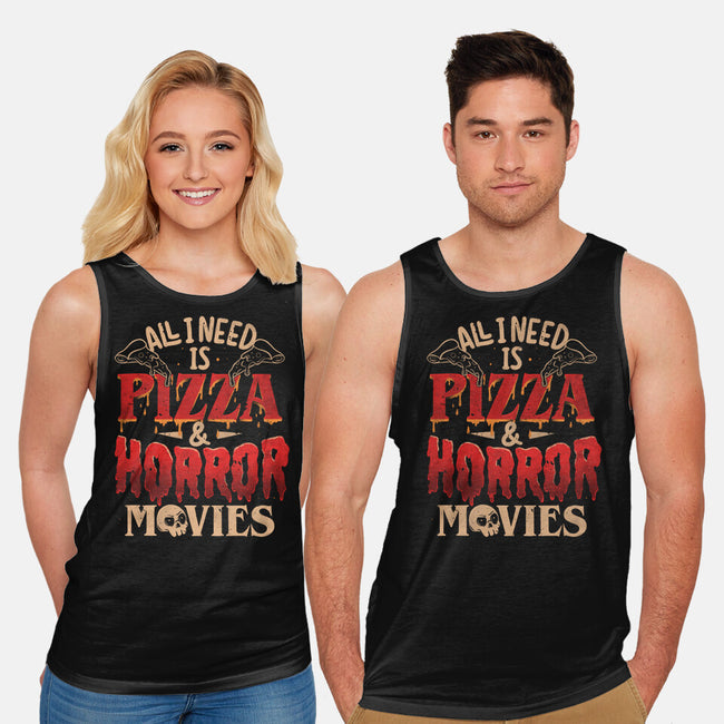 All I Need Is Pizza And Horror Movies-Unisex-Basic-Tank-eduely