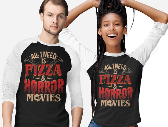 All I Need Is Pizza And Horror Movies