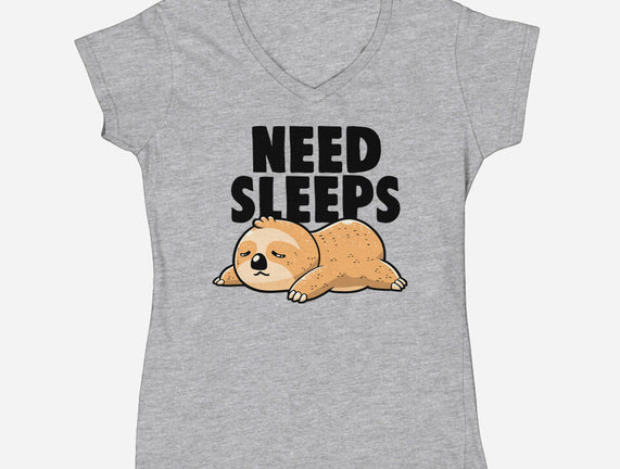 Need Sleeps