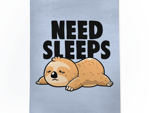 Need Sleeps