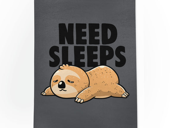 Need Sleeps