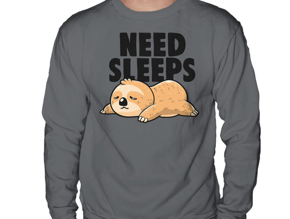 Need Sleeps