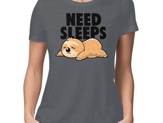 Need Sleeps