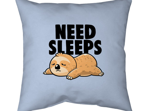 Need Sleeps