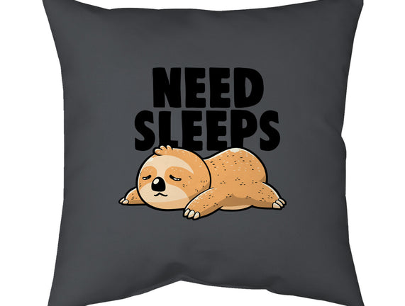 Need Sleeps