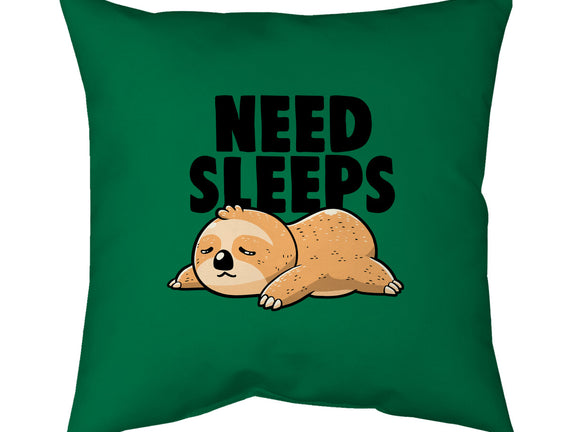 Need Sleeps