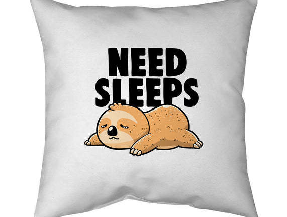 Need Sleeps