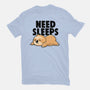 Need Sleeps-Womens-Basic-Tee-koalastudio