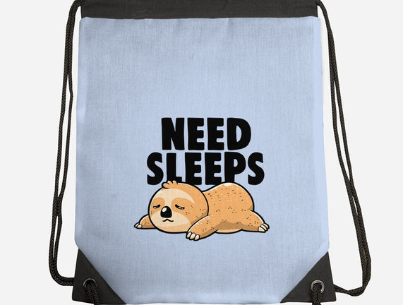 Need Sleeps