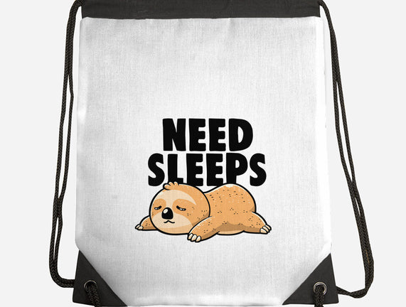 Need Sleeps