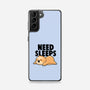 Need Sleeps-Samsung-Snap-Phone Case-koalastudio