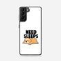 Need Sleeps-Samsung-Snap-Phone Case-koalastudio