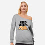 Need Sleeps-Womens-Off Shoulder-Sweatshirt-koalastudio