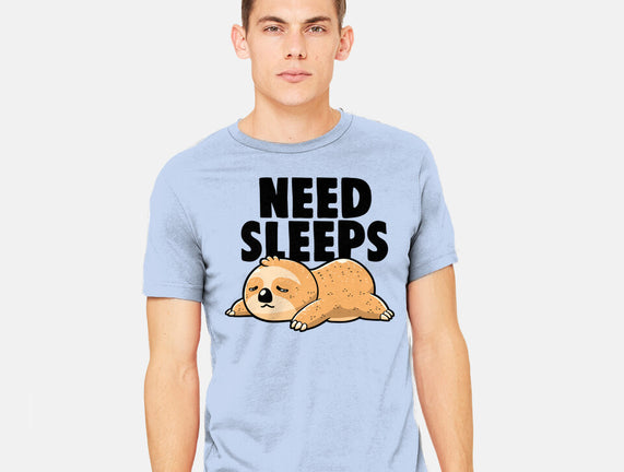 Need Sleeps