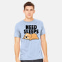 Need Sleeps-Mens-Heavyweight-Tee-koalastudio