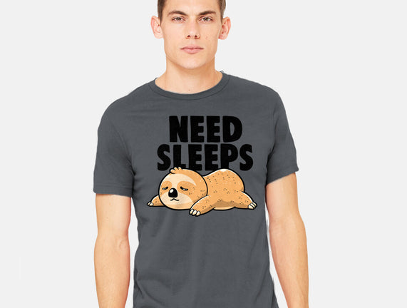 Need Sleeps