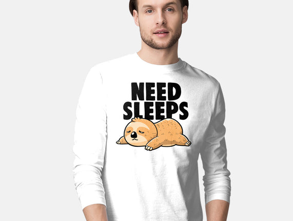 Need Sleeps