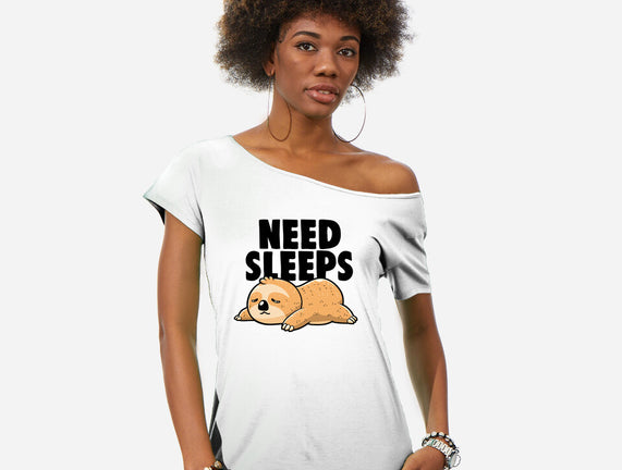 Need Sleeps