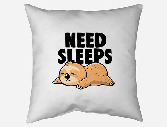 Need Sleeps