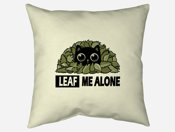 Leaf Me Alone