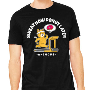 Sweat Now Donut Later
