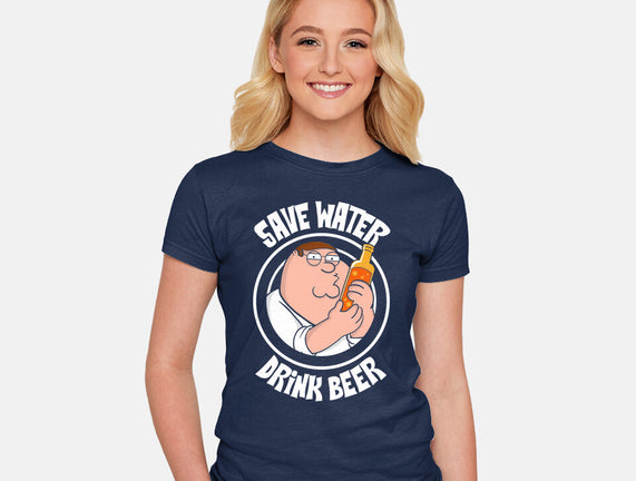 Save Water Drink Beer