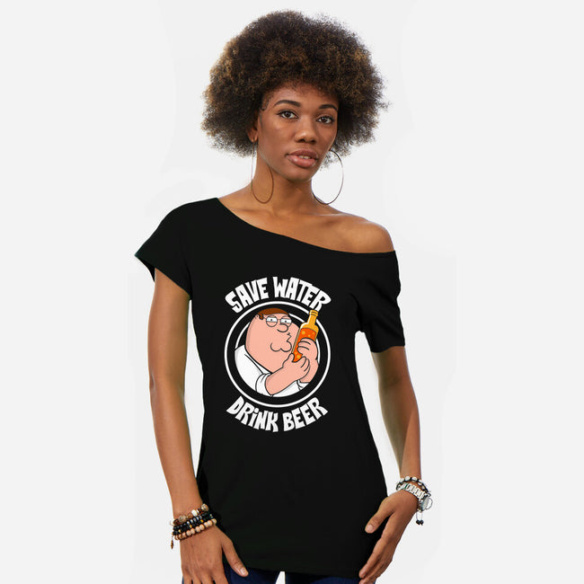 Save Water Drink Beer-Womens-Off Shoulder-Tee-turborat14