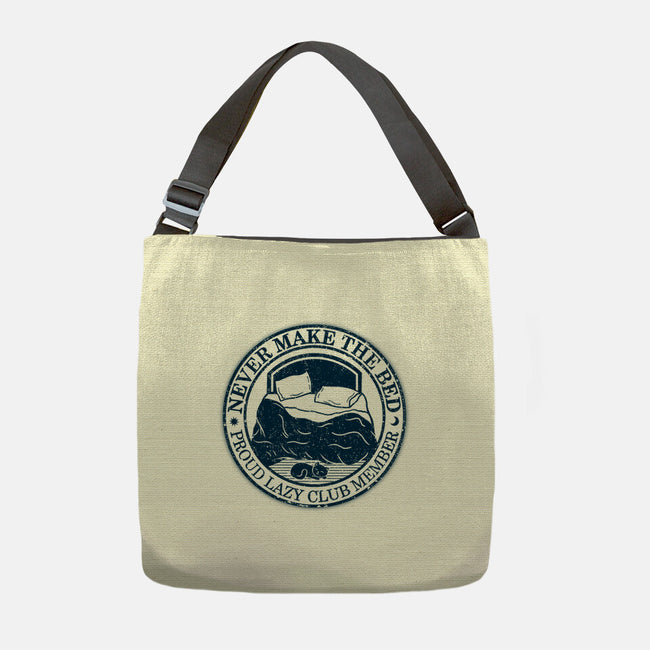 Never Make The Bed-None-Adjustable Tote-Bag-NMdesign