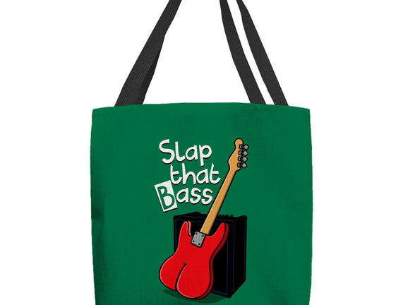 Slap That Bass