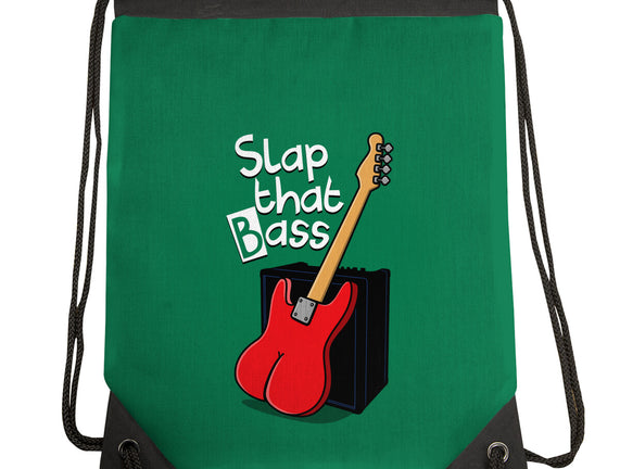 Slap That Bass