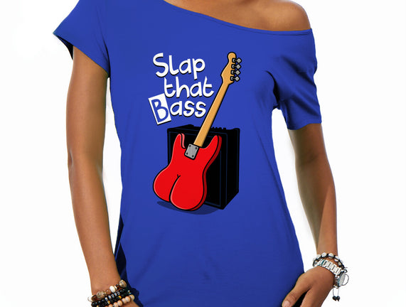 Slap That Bass