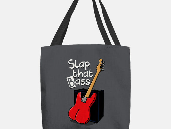 Slap That Bass