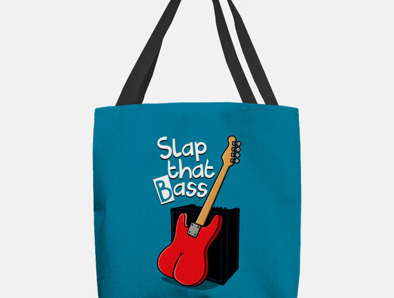 Slap That Bass