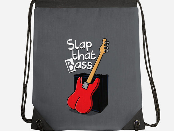 Slap That Bass