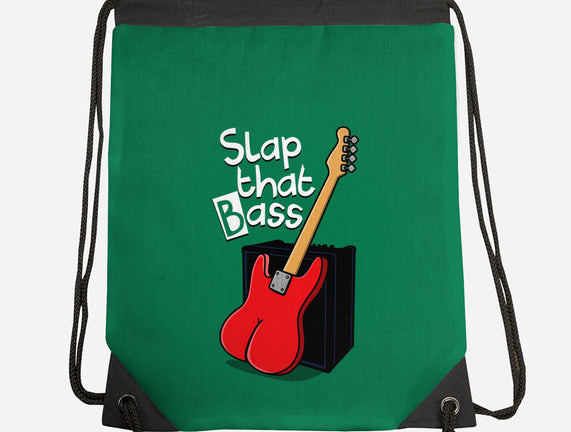 Slap That Bass