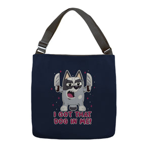 I Got That Dog In Me