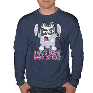 I Got That Dog In Me