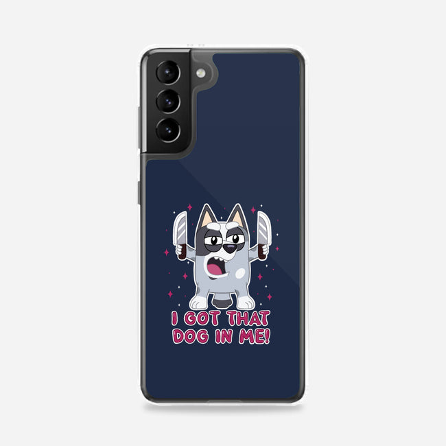 I Got That Dog In Me-Samsung-Snap-Phone Case-Alexhefe