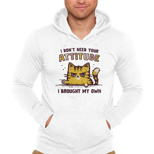 I Don't Need Your Attitude