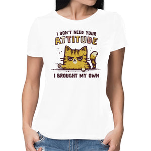 I Don't Need Your Attitude