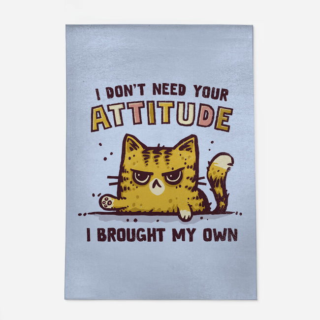 I Don't Need Your Attitude-None-Outdoor-Rug-kg07