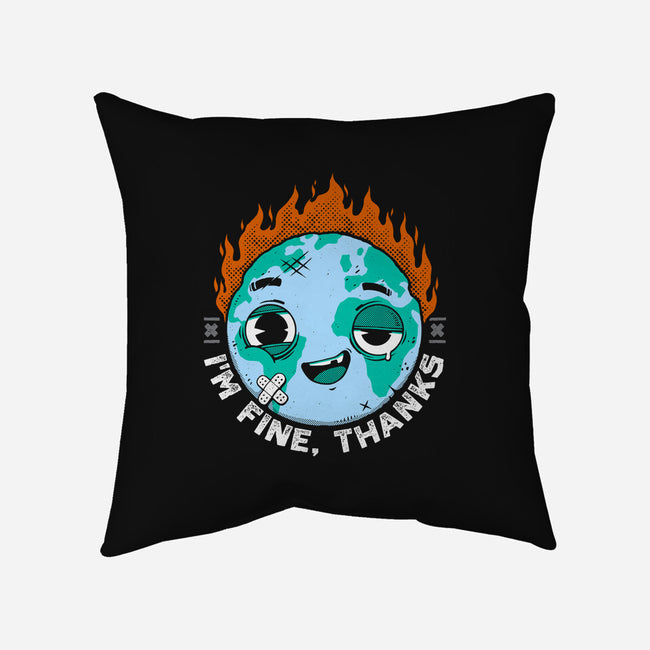 I'm Fine Thanks-None-Removable Cover w Insert-Throw Pillow-StudioM6