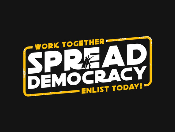 Spread Democracy