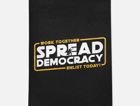 Spread Democracy