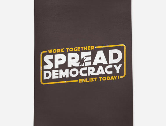 Spread Democracy