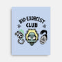 Bio Exorcists Club-None-Stretched-Canvas-demonigote