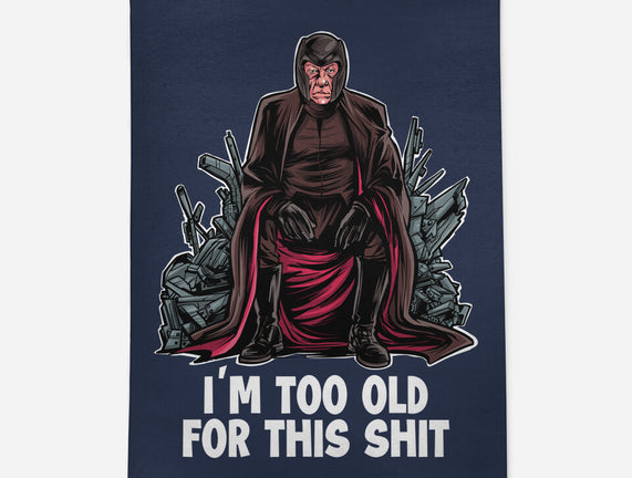 Magneto Is Too Old