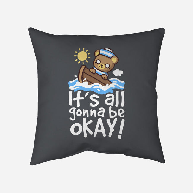 It's All Gonna Be Okay-None-Non-Removable Cover w Insert-Throw Pillow-NemiMakeit