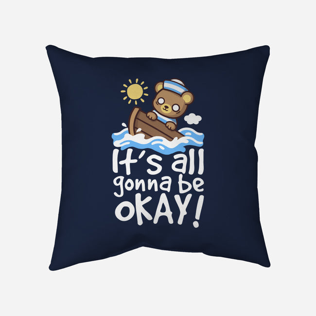 It's All Gonna Be Okay-None-Non-Removable Cover w Insert-Throw Pillow-NemiMakeit